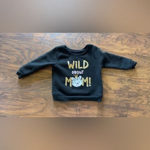 Wild about Mom 6-9 months Garanimals sweatshirt